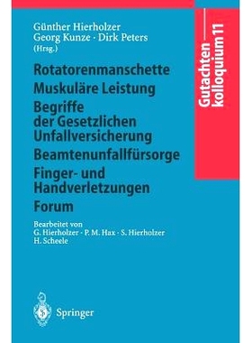 预订 Gutachtenkolloquium 11: Rotatorenmanschette Muskuläre Leistung Begriffe der Gesetzlichen Unfallversicherung Beamte