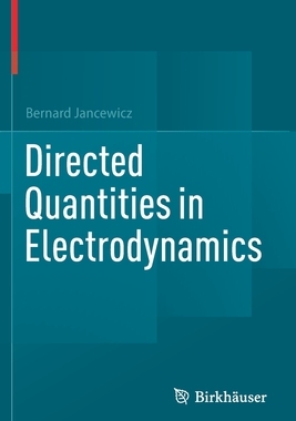 预订 Directed Quantities in Electrodynamics