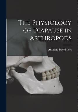 [预订]The Physiology of Diapause in Arthropods 9781015320048