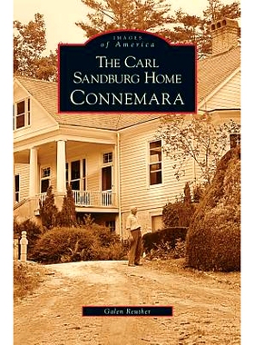 预订 Carl Sandburg Home: Connemara: 9781531625979