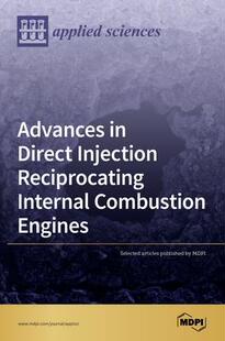 Reciprocating 9783039366347 Advances Engines Combustion Internal Injection Direct 预订