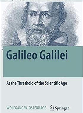 【预售】Galileo Galilei: At the Threshold of the Scientific Age