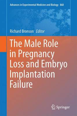 【预订】The Male Role in Pregnancy Loss and Embryo Implantation Failure