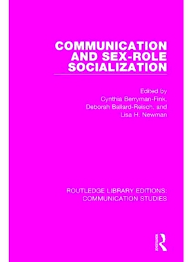 预订 Communication and Sex-role Socialization 通信和性别角色社会化: 9781138941502