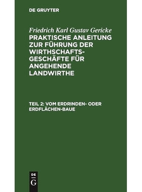 预订 Vom Erdrinden- oder Erdflächen-Baue: Band 2. Von den verschiedenen Arten, den Ackerbau zu betreiben, und von manch