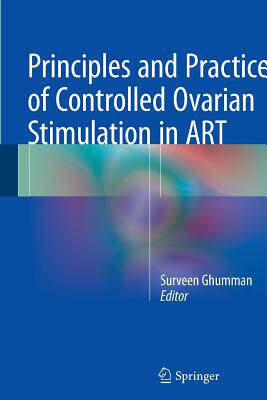 【预订】Principles and Practice of Controlled Ovarian Stimulation in ART
