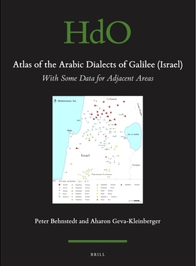 预订 Atlas of the Arabic Dialects of Galilee (Israel): With Some Data for Adjacent Areas 加利利阿拉伯方言地图集（以色列