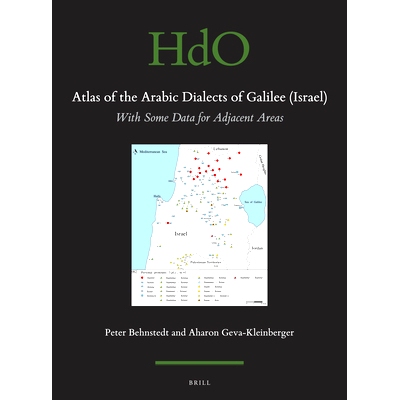 预订 Atlas of the Arabic Dialects of Galilee (Israel): With Some Data for Adjacent Areas 加利利阿拉伯方言地图集（以色列