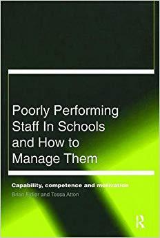 【预售】Poorly Performing Staff in Schools and How to Manage Them