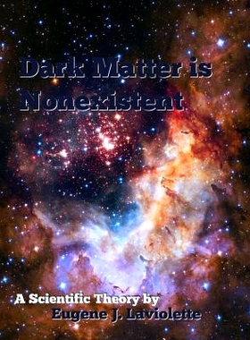 预订 Dark Matter is Nonexistent