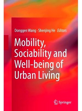 预订 Mobility, Sociability and Well-Being of Urban Living: 9783662569146