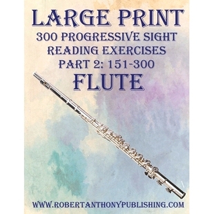 300 9798877479135 151 for Large Print Flute Sight Progressive 预订 Reading Part Exercises