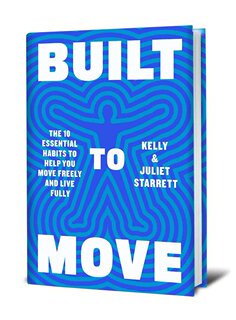 为运动而生 Built to Move 豹式健身作者 Kelly Starrett 英文原版 Ten Essential Habits to Help You Move Freely & Live Fully