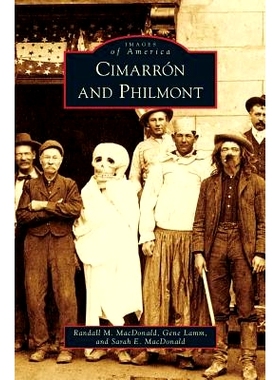 预订 Cimarron and Philmont: 9781531664398