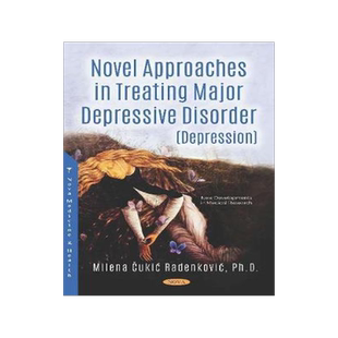[预订]Novel Approaches in Treating Major Depressive Disorder (Depression) 9781536143829