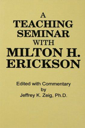 【预订】Teaching Seminar With Milton H. Erickson