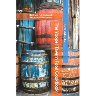 Tavern and from 9798866663958 预订 Pub Cookbook the Bar Food Grub Eats Yooper Tastes The