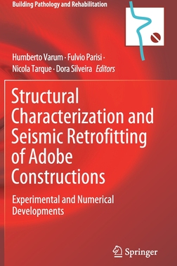 【预订】Structural Characterization and Seismic Retrofitting of Adobe Constructions 9783030747367