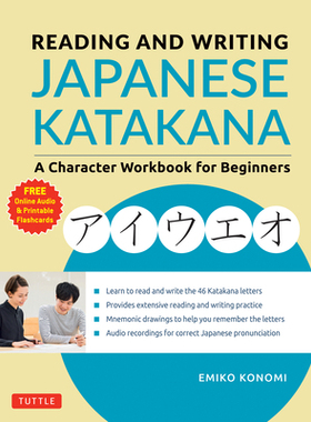 【预订】Reading and Writing Japanese Katakana: A Character Workbook for Beginners (Audio Download & Printable Flas...