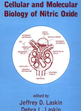 【预订】Cellular and Molecular Biology of Nitric Oxide