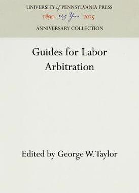 [预订]Guides for Labor Arbitration 9781512820454