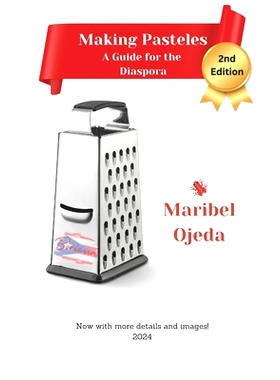 预订 Making Pasteles: A Guide for the Puerto Rican Diaspora: 9798871901250