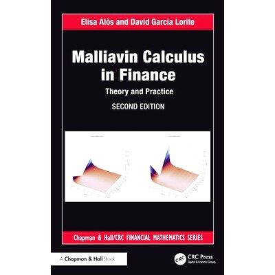 预订 Malliavin Calculus in Finance: Theory and Practice 金融业马利亚万微积分:理论与实践 第2版: 9781032636306