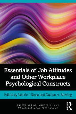 【预订】Essentials of Job Attitudes and Other Workplace Psychological Constructs
