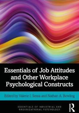 【预订】Essentials of Job Attitudes and Other Workplace Psychological Constructs