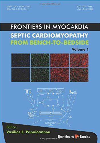 [预订]Frontiers in Myocardia Volume 1: Septic Cardiomyopathy: from Bench to Bedside 9781681080611