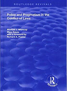 【预售】Policy and Pragmatism in the Conflict of Laws
