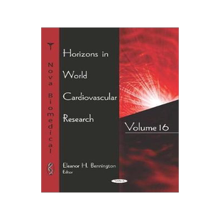 [预订]Horizons in World Cardiovascular Research. Volume 16 9781536156065