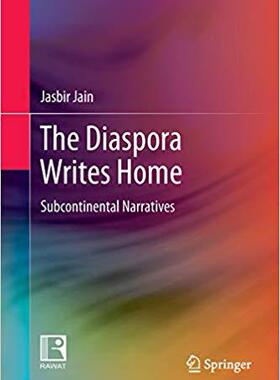 【预售】The Diaspora Writes Home: Subcontinental Narratives