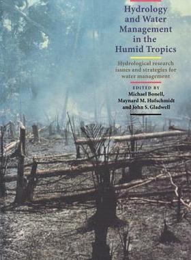【预订】Hydrology and Water Management in the Humid Tropics