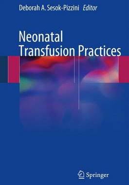 预订 Neonatal Transfusion Practices