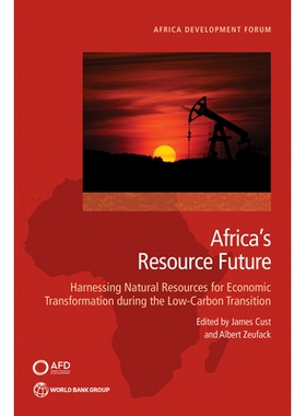 预订 Extractives for Transformation: An Africa Regional Study 转化提取物：非洲区域研究: 9781464817434