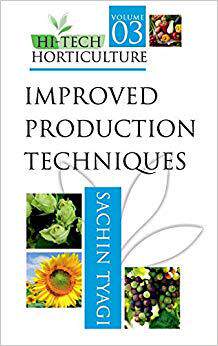 【预售】Hi-Tech Horticulture: Volume 03: Improved Production Techniques