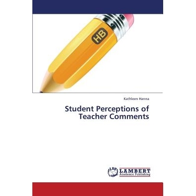 预订 Student Perceptions of Teacher Comments: 9783659417818