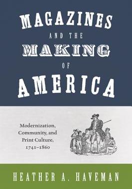 【预订】Magazines and the Making of America