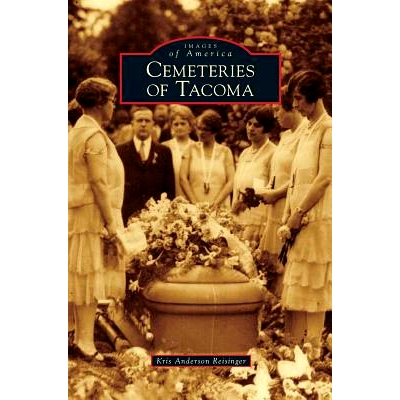 预订 Cemeteries of Tacoma: 9781531649722