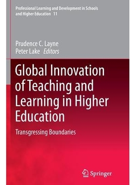 预订 Global Innovation of Teaching and Learning in Higher Education: Transgressing Boundaries: 9783319382340