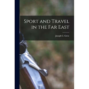 Travel the 预订 East and Far 9781014047809 Sport