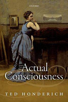 【预订】Actual Consciousness