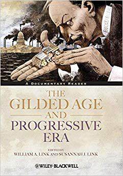 【预售】The Gilded Age and Progressive Era - a Documentary Reader