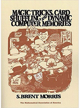 预订 Magic Tricks, Card Shuffling and Dynamic Computer Memories: 9780883855270