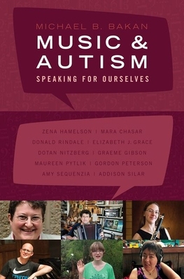 【预订】Music and Autism: Speaking for Ourselves