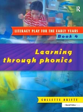 预订 Literacy Play for the Early Years Book 4: Learning Through Phonics: 9781138167001