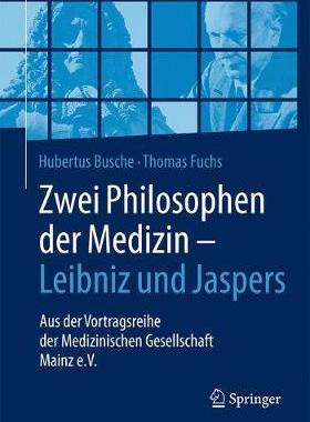 预订 Zwei Philosophen der Medizin – Leibniz und Jaspers