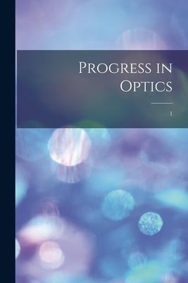 [预订]Progress in Optics; 1 9781014991843 书籍/杂志/报纸 原版其它 原图主图