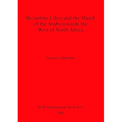 预订 Byzantine Libya and the March of the Arabs towards the West of North Africa 拜占庭利比亚和阿拉伯人向北非西部进军: 9